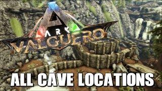 ARK VALGUERO ALL CAVE LOCATIONS | INCLUDING WATER CAVE AND ABERRATION AREA | Ark: Survival Evolved