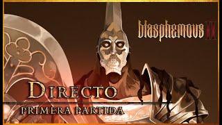 Souls Frequency en Directo 28: Iniciamos Blasphemous 2