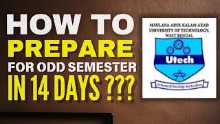 MAKAUT Odd Semester 14 Days PREPARATION STRATEGY#makaut #makautsemester