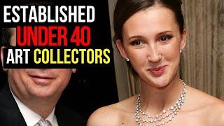 TOP UNDER 40 ART COLLECTORS IN 2023