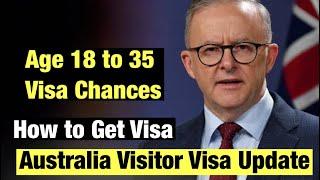 Australia Visitor Visa Update|Age 18 to 35|Profile For Visa|High Success