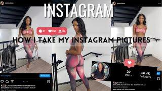 INSTAGRAM Influencer | How I take my Instagram Pictures | Tips on becoming a Instagram Influencer