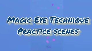 How to use magic eye | June's Journey Magic Eye Technique practice scenes part 1