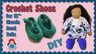 DIY | Crochet shoes for 15" dolls (Classic Sami Doll pattern) • Sami Doll Tutorials