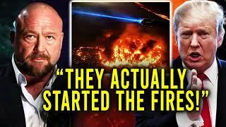 ALEX JONES EXPOSES CALIFORNIA FIRE "IT WAS DELIBERATE AND PLANNED"