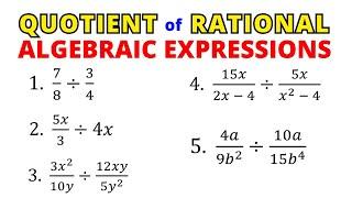 Quotient of Rational Algebraic Expressions