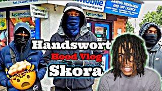 ONE OF THE MOST DANGEROUS HOODS IN UK: HandsWorth Hood Vlog ft. SKORA!!