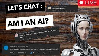 Am I an AI? | Verifying my Humanity Live Chat