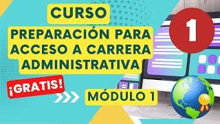 ¡Entra Triunfal a la Carrera Administrativa! CNSC | GRATIS |  MÓDULO 1