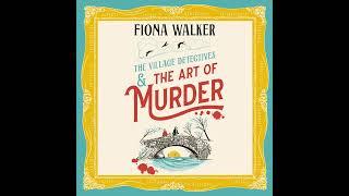 Fiona Walker - The Art of Murder