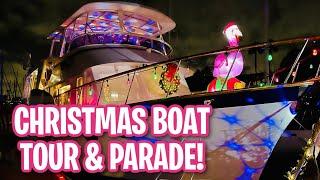 This Christmas Parade was INCREDIBLE! | Boat Tour 2023