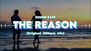 SOUND BASS - THE REASON (Original ''150bpm'' Mix)