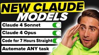 Claude’s NEW Sonnet & Opus 4 Models Are MIND BLOWING  (CRAZY USE CASES)