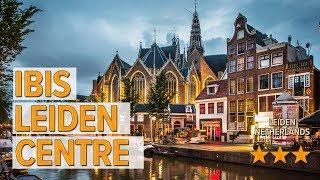 ibis Leiden Centre hotel review | Hotels in Leiden | Netherlands Hotels