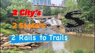 A Fun Challenge - 2 City’s - 2 State’s - 2 Rails to Trails - One Fun Day