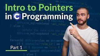 Pointers in C | Part 1 