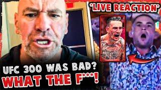 Dana White PISSED OFF at UFC 300 NEGATIVE FEEDBACK! Dustin Poirier LIVE REACTION to Max Holloway KO!