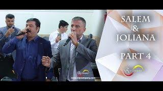 Salem & Joliana  - Part 4 - Tarek Shexani & Dexil Osman - by Roj Company