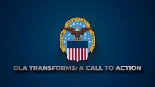 DLA Transforms...A Call to Action (open caption)