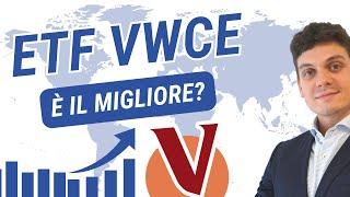 ETF Vanguard FTSE All World (ETF VWCE): analisi e comparazione con MSCI ACWI