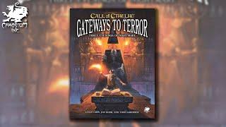 Gateways to Terror | Chaosium Unveiled