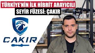 Roketsan ÇAKIR Füze Ailesi ve Gelişmiş Özellikleri