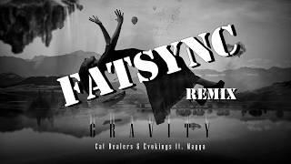 Cat Dealers. Evokings feat. Magga- Gravity (FatSync Bootleg)