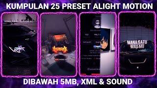 KUMPULAN 25 PRESET BASE ALIGHT MOTION TERBARU 2024 DIBAWAH 5MB