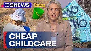 Push for $10 a day childcare | 9 News Australia