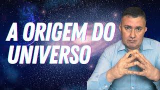 QUAL A ORIGEM DO UNIVERSO? - Série As grandes perguntas da humanidade