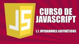 Curso de Javascript - 1.07. Operadores aritméticos