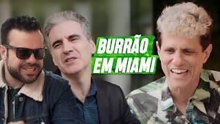 BURRÃO EM MIAMI | EMBRULHA PRA VIAGEM