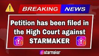 STARMAKER WILL BANN IN INDIA ? | PETITION FILED AGAINST STARMAKER | MUST WATCH THIS VIDEO #starmaker