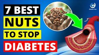 7 Best Nuts for Diabetics