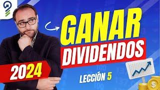 ¿Qué tienes que hacer para vivir de DIVIDENDOS? | Lección 5