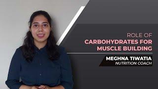 Role of Carbohydrates for Muscle Building