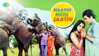 Nafrat Ki Duniya Ko Chhod Ke | Mohammed Rafi |  Haathi Mere Saathi | Rajesh Khanna | Tanuja