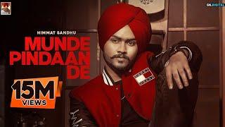 Munde Pindaan De : Himmat Sandhu (Full Song) Laddi Gill |