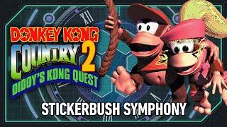 STICKERBUSH SYMPHONY | Donkey Kong Country 2: Diddy's Kong Quest [Frozenith Remix]