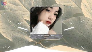 Em Muốn Tự Do Anh Ơi Còn Hơn Bên Anh Remix Hot TikTok - Em Muốn Tự Do Remix - Nhạc Trẻ Hot 2025