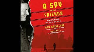 A Spy Among Friends: Kim Philby and the Great Betrayal