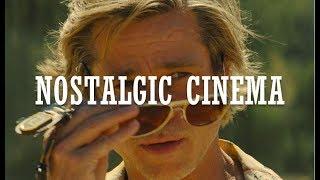 2019- Cinema of Nostalgia