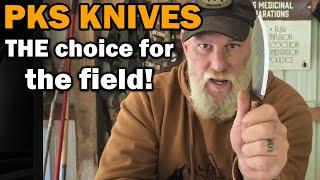 PKS Knives - Made for the Field