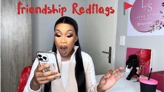 Binge on some friendship redflags‼️ Toxicity, Sisterhood & more ! #southafricanyoutuber