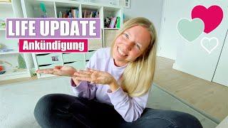 Wir haben Neuigkeiten!  LIFE UPDATE | Isabeau