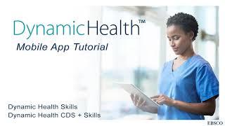 Using the Dynamic Health App - Tutorial