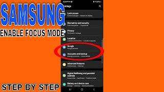   How To Enable Focus Mode On Samsung Device 