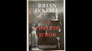 Brian O'Neill - Twelfth Juror