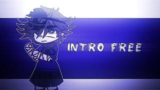 Intro free { } что снять ? @fnaustly