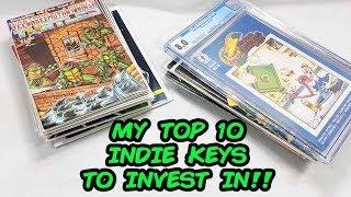 My Top 10 Indie Comic Book Keys And Grails To Invest In!